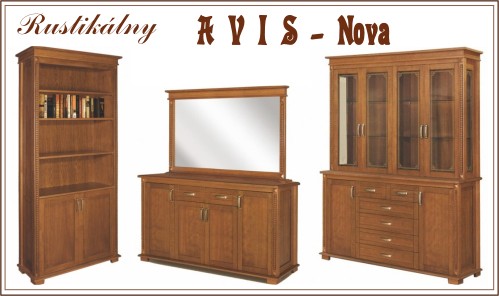 Rustikálny nábytok AVIS - Nova