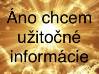 Áno, chcem informácie