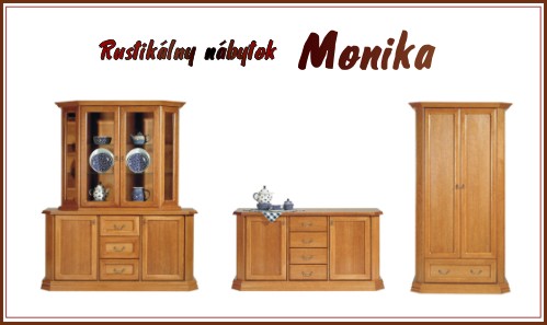 Rustikálny nábytok Monika